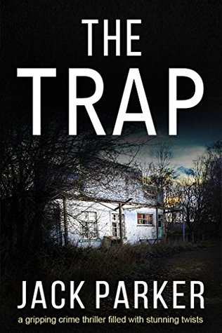 The Trap (Kindle Edition)