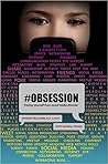 #Obsession: freeing yourself from social media disorder