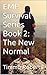 EMP Survival Series Book 2 by Tim Butler
