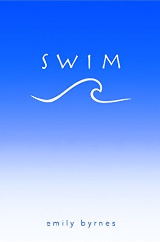 Swim (Kindle Edition)