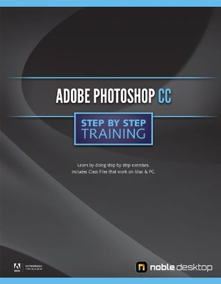 Adobe Photoshop CC Step by Step Training (Spiral-bound)