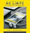 No Limits: How to Be Free While Getting Rich