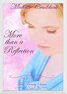 More than a Reflection (True Beauty, #1) More than a Reflection (True Beauty, #1)