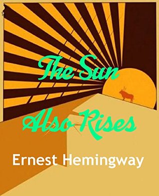 The Sun Also Rises