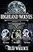 Highland Wolves Boxed Set, ...