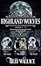 Highland Wolves Boxed Set, #1-3 (Highland Wolves, #1-3)