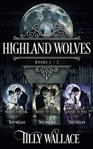 Highland Wolves Boxed Set, #1-3 (Highland Wolves, #1-3)