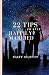 22 Tips to Stay Happily Mar...
