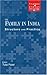 The Family in India: Structure and Practice (Themes in Indian Sociology series)