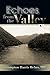 Echoes from the Valley