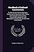 Handbook of Railroad Construction: For the Use of American Engineers. Containing the Necessary Rules, Tables, and Formulæ for the Location, ... of Railroads, As Built in the United States