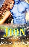 Jion (Aliens Of Xeion, #3) Jion (Aliens Of Xeion, #3)