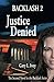 Justice Denied