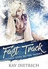 Fast Track: Olympic Speed Skating Erotica