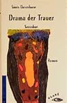 Drama der Trauer ...