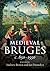 Medieval Bruges: c. 850-1550