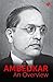 Ambedkar: An Overview