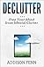 Declutter by Addison Fenn