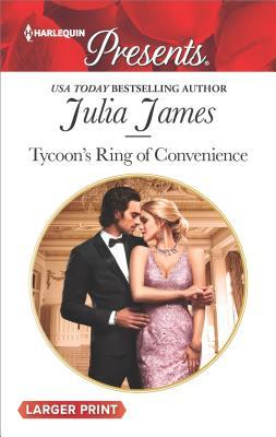 Tycoon's Ring of Convenience (Harlequin Presents)
