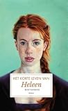 Het korte leven van Heleen Het korte leven van Heleen