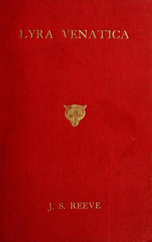 Lyra Venatica: A Collection of Hunting Songs (Hardcover)