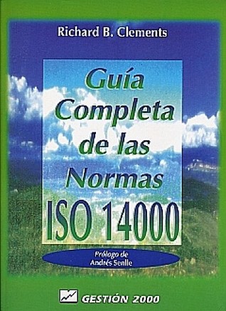 Guía completa de las Normas ISO 14000 (Paperback)