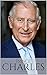PRINCE CHARLES: The Man Who...