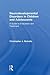 Neurodevelopmental Disorders in Children and Adolescents (Clinical Topics in Psychology and Psychiatry)