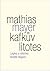 Kafkův litotes by Mathias Mayer
