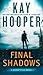 Final Shadows (Bishop Files #3)