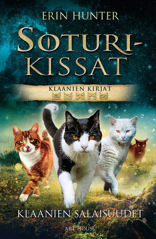 Klaanien salaisuudet (Soturikissat: Klaanien kirjat, #1)