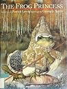 The Frog Princess by J. Patrick Lewis The Frog Princess by J. Patrick Lewis