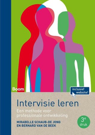 Intervisie leren. Een methode voor professionele ontwikkeling.