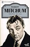 Robert Mitchum: seine Filme - sein Leben (Heyne Filmbibliothek, #101)