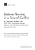 Defense Planning in a Time ...