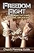Freedom Fight Church Planning Guide by Stephen F. Arterburn