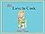 We Love to Cook: Early Lear...