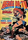 Heróis da TV - Sensual! Sanguinária! Sonja a Guerreira