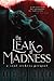 The Leak of Madness by Alice J. Black
