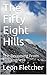 The Fifty Eight Hills: The ...