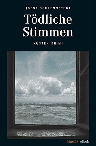 Tödliche Stimmen (Küsten Krimi) (German Edition)
