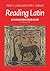 An Independent Study Guide to Reading Latin