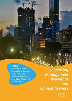 Increasing Management Relevance and Competitiveness: Proceedings of the 2nd Global Conference on Business, Management and Entrepreneurship (GC-BME ... Universitas Airlangga, Surabaya, Indonesia
