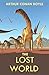 The Lost World (Annotated): Complete Series