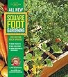 All New Square Foot Gardening by Mel Bartholomew