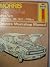 Morris Marina: 1971 Thru 1975, 110 Cuin (1789cc), Sedan & GT Coupe & 1.8 TC Owners Workshop Manual