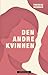 Den andre kvinnen by Therese Bohman