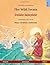 The Wild Swans – Djiki wabendje. Bilingual children's book adapted from a fairy tale by Hans Christian Andersen (English – Polish) (www.childrens-books-bilingual)