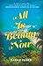 All Is Beauty Now