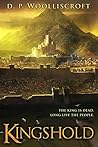 Kingshold by D.P. Woolliscroft Kingshold by D.P. Woolliscroft